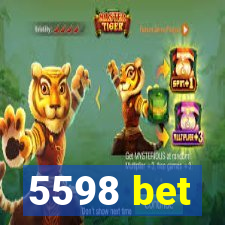 5598 bet